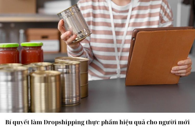 làm Dropshipping thực phẩm